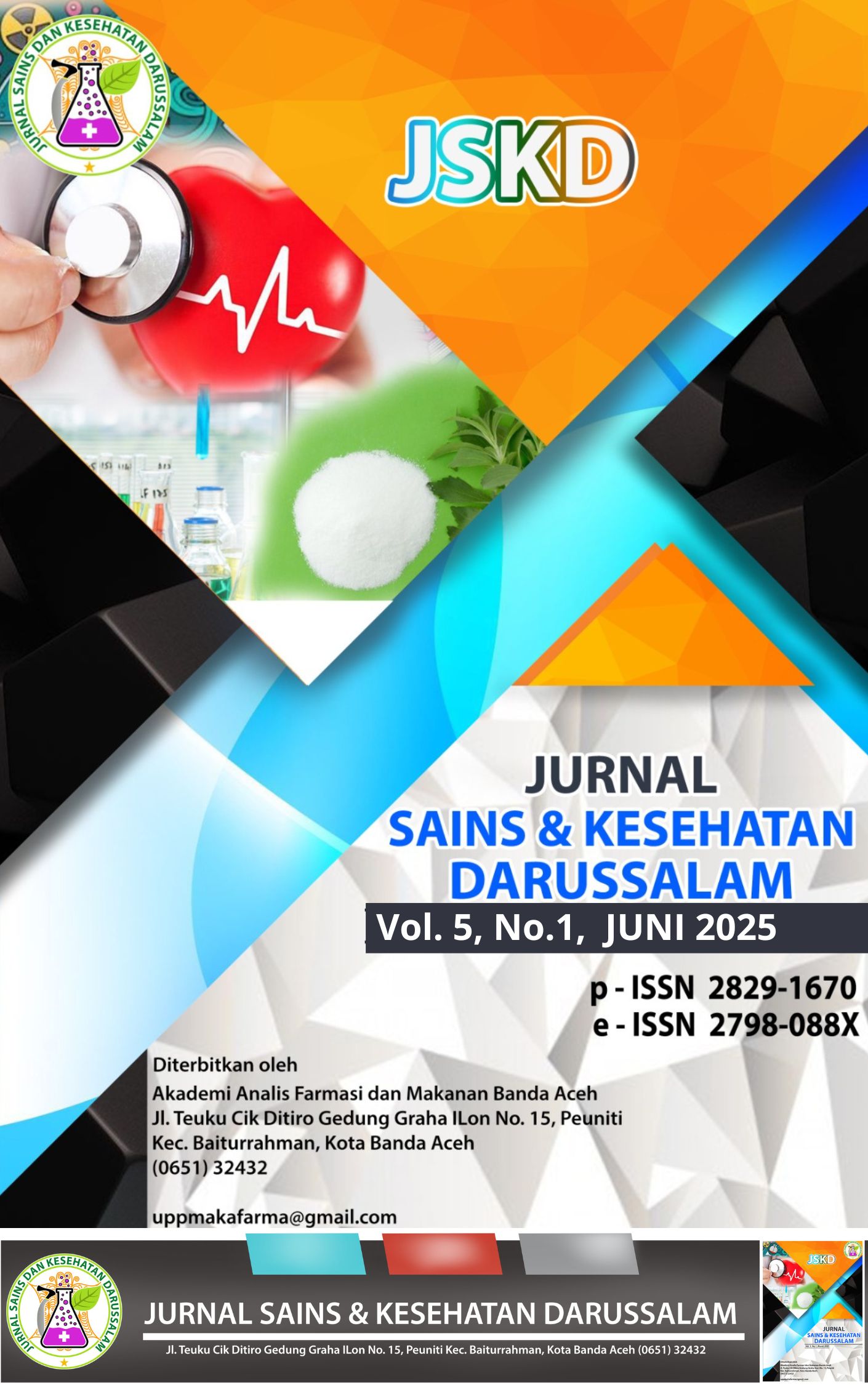 					Lihat Vol 5 No 1 (2025): Jurnal Sains dan Kesehatan Darussalam
				